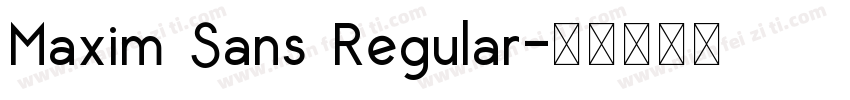 Maxim Sans Regular字体转换